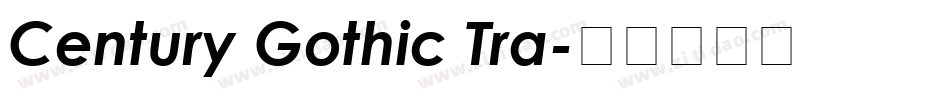 Century Gothic Tra字体转换